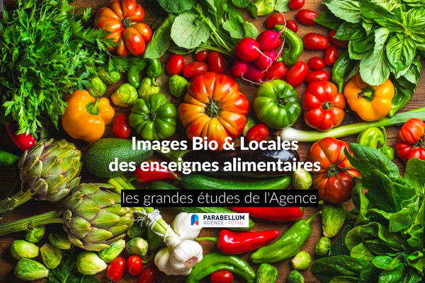 Les français jugent sévèrement leurs enseignes sur leur image et leur offre Bio / Locale.