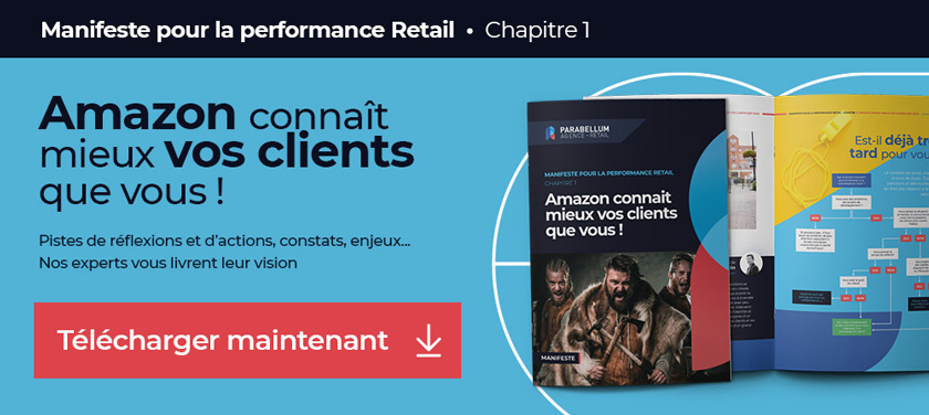 connaissance client et performance retail