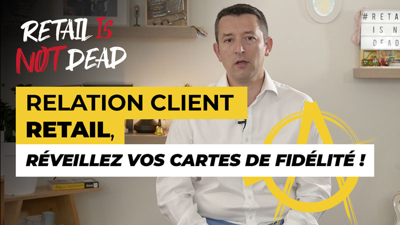 #RIND #4 : Relation client retail, réveillez vos cartes de fidélité ?